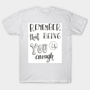 You Are Enough Sticker T-Shirt